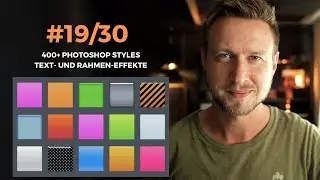#19/30 ☀️ 400+ Photoshop Style Pack: Kreative Text- und Rahmen-Effekte leicht gemacht!
