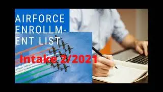 Airforce Enrollment List | Airforce Intake 2/2021 | Airforce Enrollment List Expected Cut off & Date