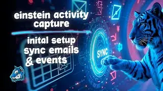 Salesforce Email & Calendar Sync: Einstein Activity Capture - Initial Setup for Gmail Users