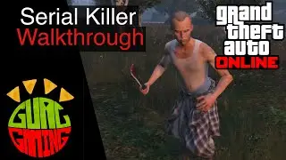 GTA Online: Navy Revolver and Serial Killer Walkthrough (Lowry’s Revolver pt. 1)