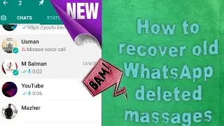 #Adnantachnalogy How to Recover Old Whatsapp Deleted Messages | Restore Whatsapp Chat without Backup