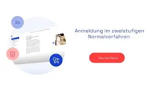 Anmeldung im zweistufigen Normalverfahren