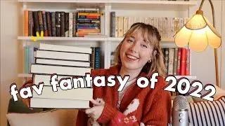 Top 5 Favorite Fantasy Books of 2022!