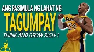 PARAAN para MASIMULAN ang PAG-ABOT ng PANGARAP (Think and Grow Rich Tagalog Animated Book Summary)
