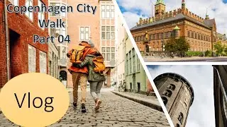 Copenhagen Vlog street walk Part 04