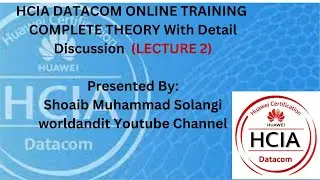 #HCIA #Datacom #Online #Training with Detail #Discussion #Lecture 2