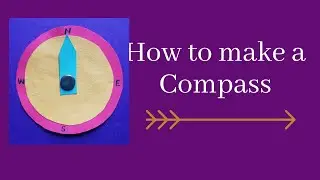 How to make a Compass for Kids