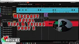 MIXCRAFT 9 TIPS & TRICKS (STUTTER EFFECT)