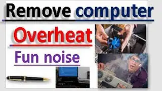 Adjust Windows Power Settings to Reduce Fan Noise | overheat Computers | laptop | Desktop.