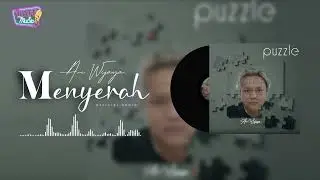 MENYERAH - ARI WIJAYA || Official Audio Video