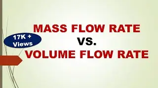 14. Mass Flow Rate vs Volume Flow Rate in Urdu/Hindi