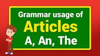 articles ||a||an||the|| english grammar||