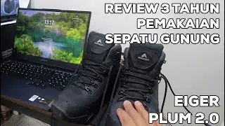 REVIEW PEMAKAIAN SEPATU EIGER PLUM 2.0 DI OUTDOOR