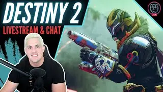 Destiny 2 Guardian Games! Come Hang Out! Twitch Drops!