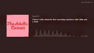 EP 4: My First Voyeur Session: Anal Warm-Ups, Safe Words, and Aftercare You Can Trust