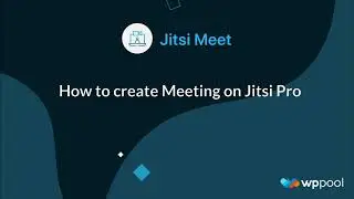 How to create meeting on Jitsi Meet Pro