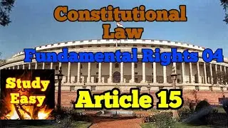 Discrimination Prohibited - Article 15- Fundamental Rights - Constitution Law