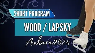 Zarah WOOD / Alex LAPSKY (GBR) | Junior Pairs Short Program | Ankara 2024