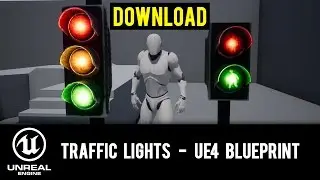 🚦 Traffic lights - UE4 Blueprint DOWNLOAD (Full project)