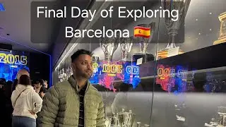 Final Day|🇪🇸 Barcelona Travel vlog | India to Spain 🇪🇸 with friends| 