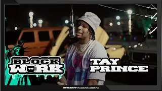 Tay Prince - Ain't Right (Blockworktv Performance)