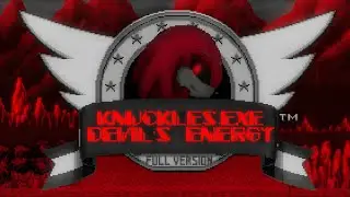 Adventures Begin!!! Tails & Eggman Survived!!! #1 | Knuckles.exe - Devil's Energy