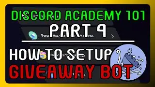 How To Setup Giveaway Bot On Your Server Complete Tutorial 2024 | Discord Academy 101 Series PART 4