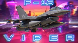 F-16 VIPER 🦅edit