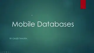 Mobile Databases