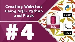 Creating Websites Using SQL, Python and Flask - Part 4 - by millionlights