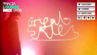 Great Skies - Lounge Mix - Panda Mix Show