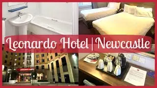 Leonardo Hotel: Newcastle | Room Tour