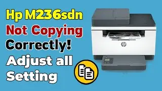 Adjusting Copy Settings | Fixing HP MFP M236sdn Printer Issue in 2 Minutes