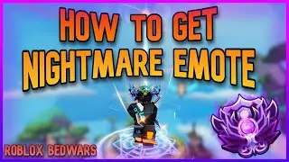 How to get NIGHTMARE emote For FREE | Roblox Bedwars