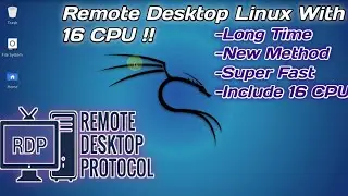 Remote Desktop Linux With 16 CPU Super Fast || Linux Tutorial 01