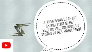 Get Android Oreo 8.0 On Any Android Device No Root
