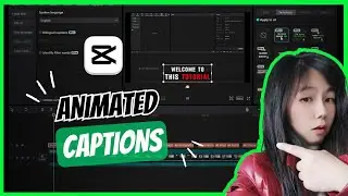 Create Eye-Catching Animated Captions in CapCut PC: A Step-by-Step Guide