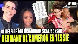 HERMANA DE CAMERON BOYCE EN JESSIE SE DESPIDE Y LE DEJA MENSAJE EN INSTAGRAM