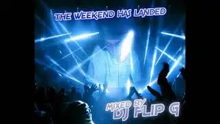 the weekend has landed