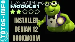 INSTALLER DEBIAN 12 (module 1)