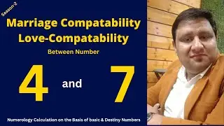 Marriage & Love Compatibility Between Number 4 and Number 7 of Numerology.