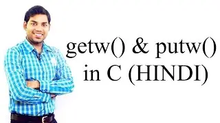 File Management getw() and putw() in C (HINDI)