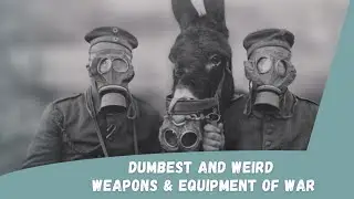 Dumbest Inventions of the Military