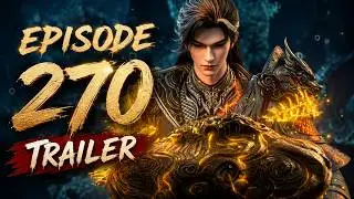 Perfect World episode 270 Trailer