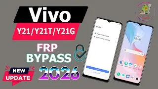 Vivo Y21 Frp Bypass✅ Android 12/13 New Update 2026 ✅Vivo Y21 Google Account Bypass ✅ Without Pc 2026