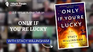 ONLY IF YOU’RE LUCKY with Stacy Willingham