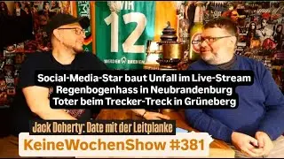 KeineWochenShow (381) - Jack Doherty: Date mit der Leitplanke