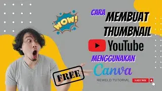 Cara mudah membuat thumbnail YouTube menggunakan canva [ Gratis] !