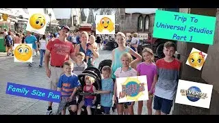 Universal Studios - Fun Family Trip - Part 1 (2018)