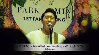 20191123 Stay Beautiful Fan meeting - W.D.I.A.G.W. David Oh
